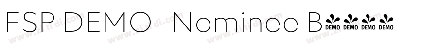 FSP DEMO   Nominee B字体转换
